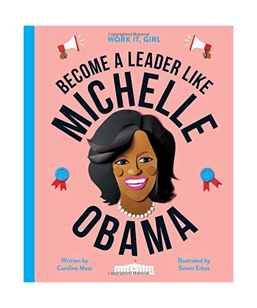 Become a Leader Like Michelle Obama
