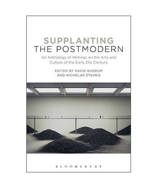 Supplanting the Postmodern