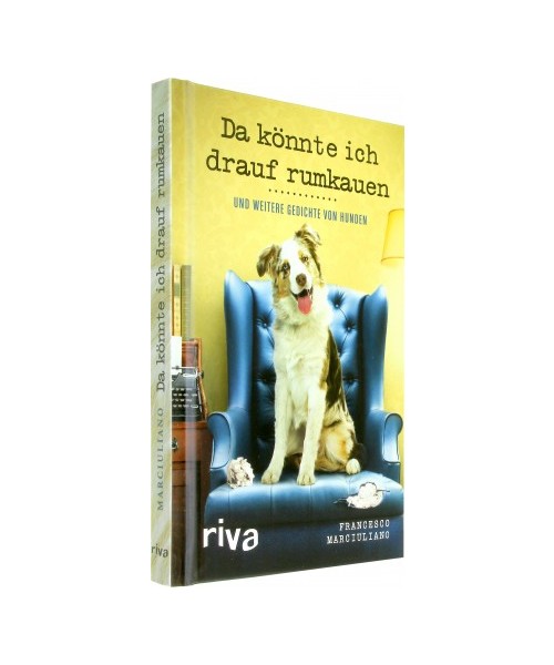 Da könnte ich drauf rumkauen