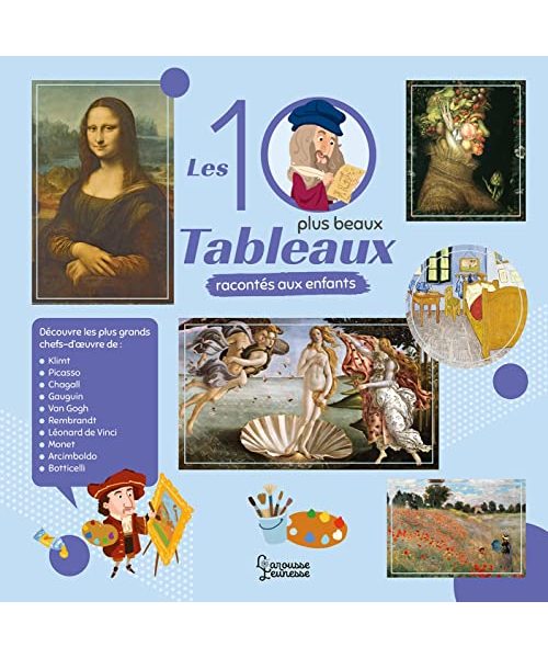 Les 10 plus beaux tableaux racontés aux enfants