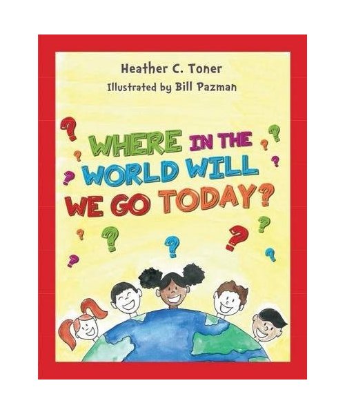 Where in the World Will We Go Today?