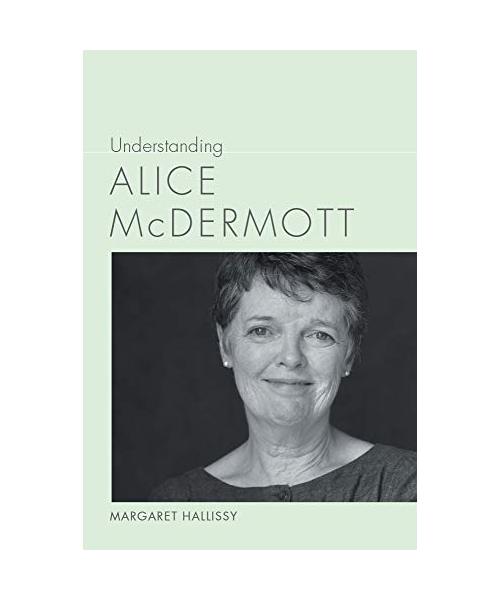 Understanding Alice McDermott