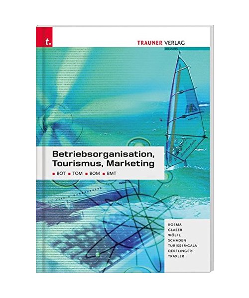 Betriebsorganisation, Tourismus, Marketing