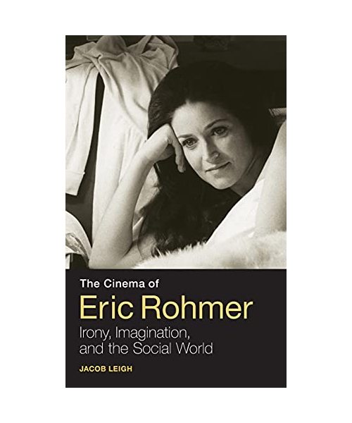 The Cinema of Eric Rohmer