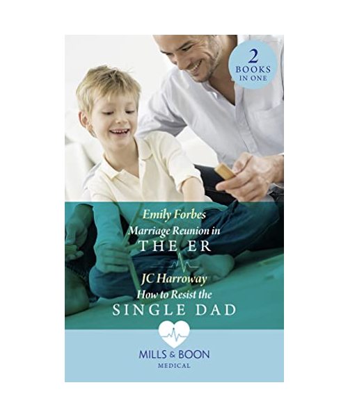 Marriage Reunion In The Er / How To Resist The Single Dad