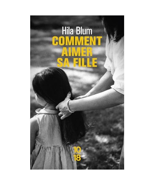 Comment aimer sa fille