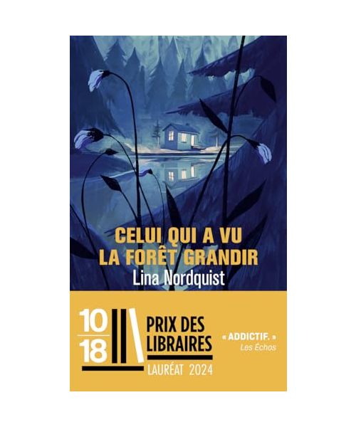 Celui qui a vu la forêt grandir