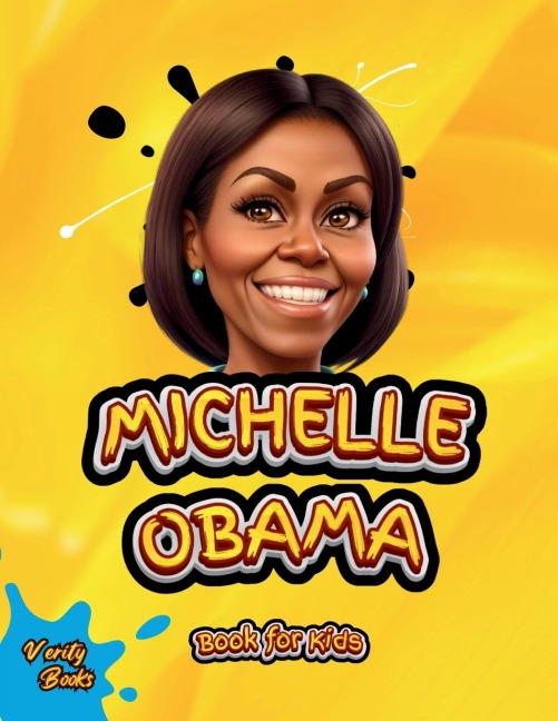 MICHELLE OBAMA BOOK FOR KIDS