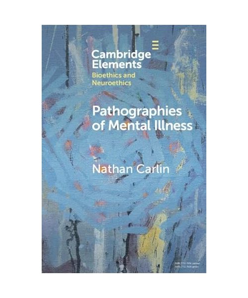 Pathographies of Mental Illness