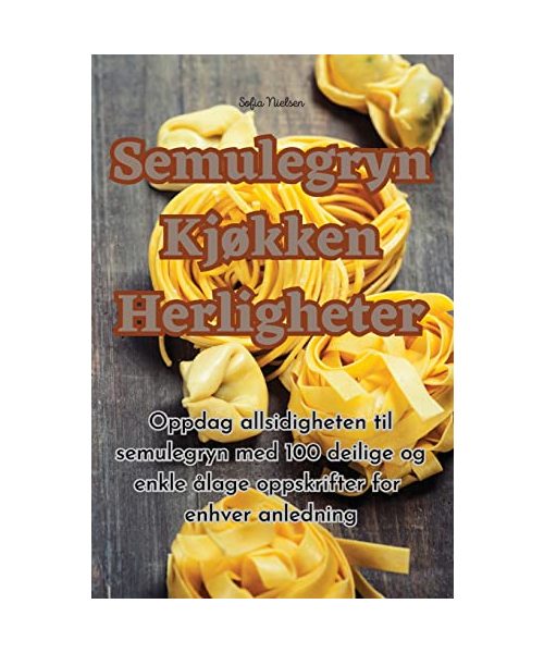 Semulegryn Kjøkken Herligheter
