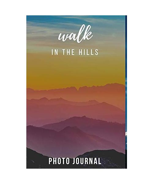 Walk in the Hills