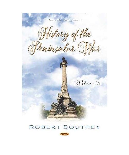 History of the Peninsular War. Volume V