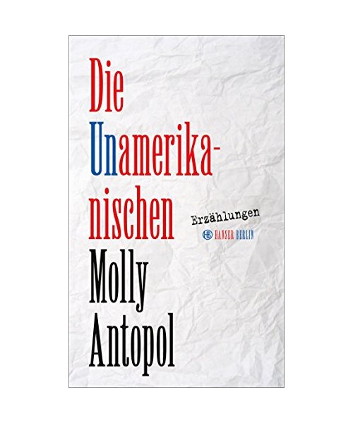 Die Unamerikanischen