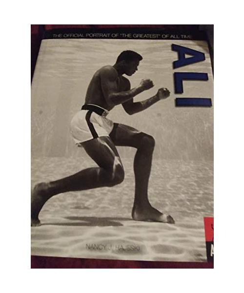 Ali: The Official Portrait of The Greatest of All Time