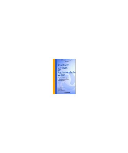 Neurosenlehre, psychotherapeutische und psychosomatische Medizin. CompactLehrbuch