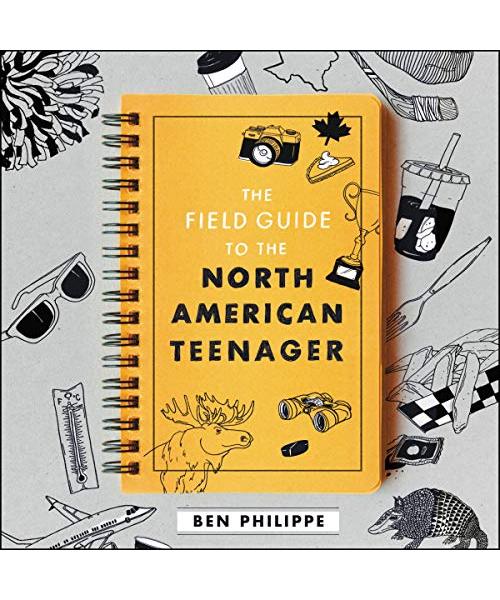 The Field Guide to the North American Teenager