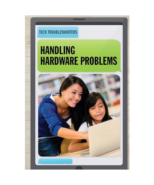 Handling Hardware Problems