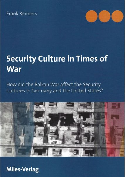 Security Culture in Times of War: