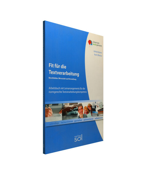 Fit für die Textverarbeitung - Fachbereich Wirtschaft und Verwaltung (ohne Tastaturschulung)