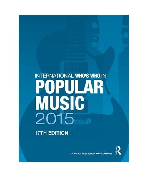 International Whos Who in Popular Music