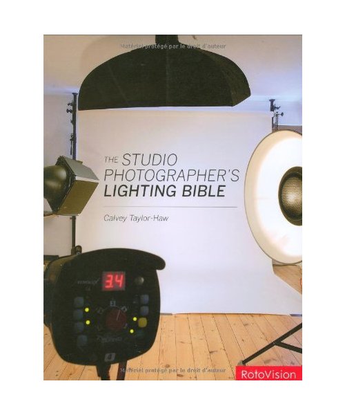 Studio Photographers Lighting Bible