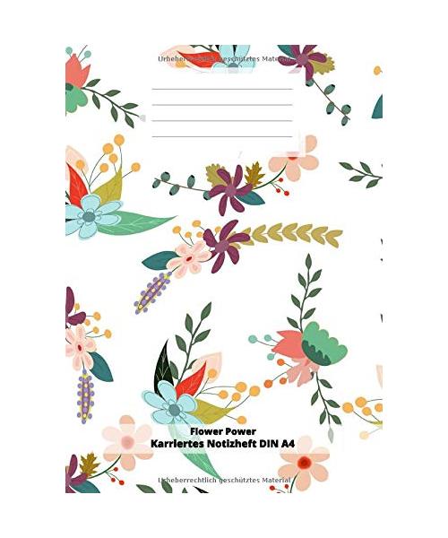 Flower Power Karriertes Notizheft DIN A4: Soft Cover 120 Seiten| Leeres Heft für Mathematik, zeichnen, malen, Notizen