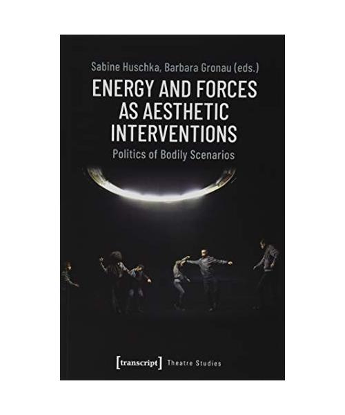 Energy and Forces as Aesthetic Interventions