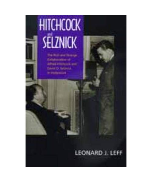 Hitchcock and Selznick