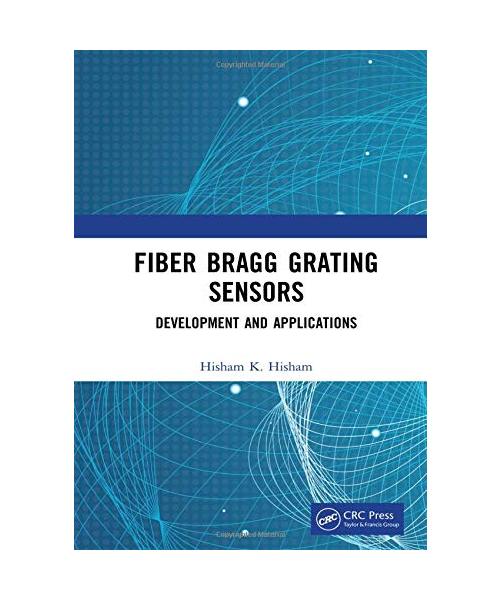 Fiber Bragg Grating Sensors: Development and Applications