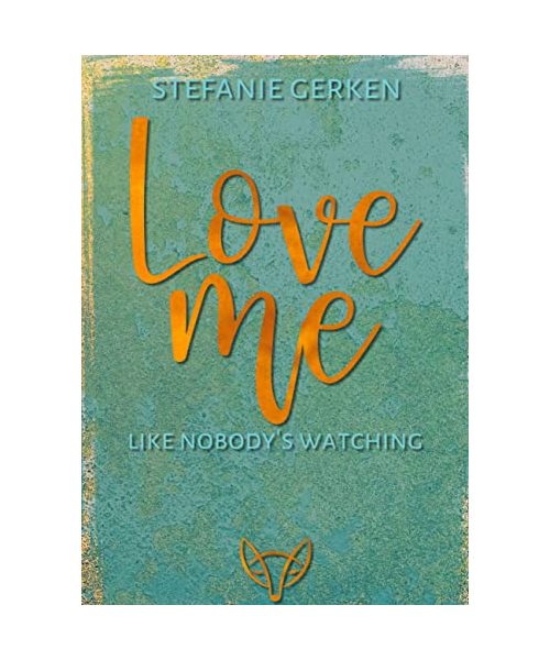 Love me