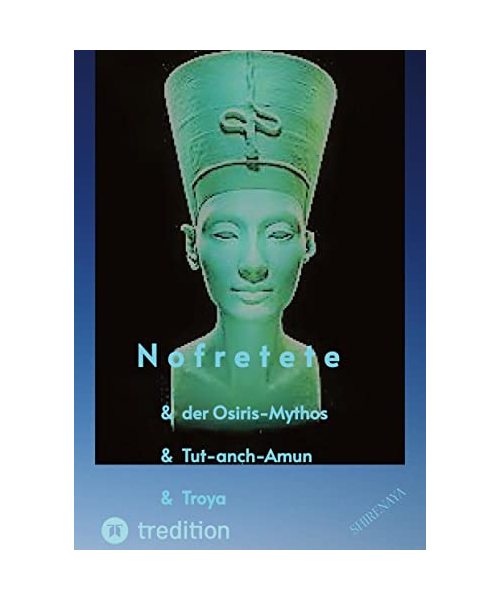 Nofretete / Nefertiti / Echnaton