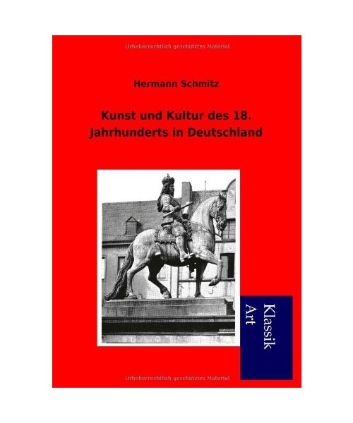 Kunst und Kultur des 18. Jahrhunderts in Deutschland