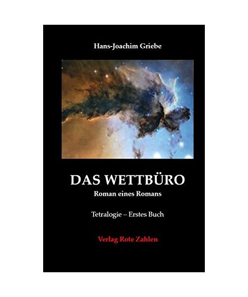 Das Wettbüro - Roman eines Romans