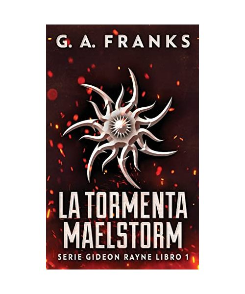 La Tormenta Maelstorm