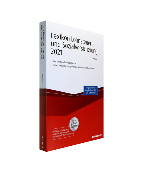 Lexikon Lohnsteuer und Sozialversicherung 2021 - inkl. Onlinezugang (Haufe Steuertabellen)