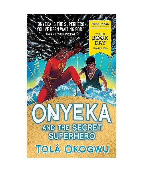 Onyeka and the Secret Superhero: World Book Day 2024
