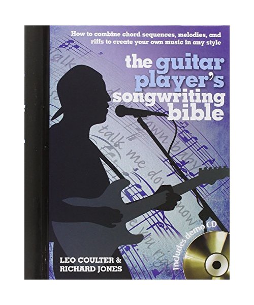The Guitar Player's Songwriting Bible