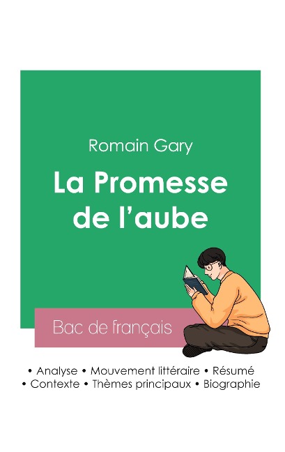 Réussir son Bac de français 2023: Analyse de La Promesse de l'aube de Romain Gary
