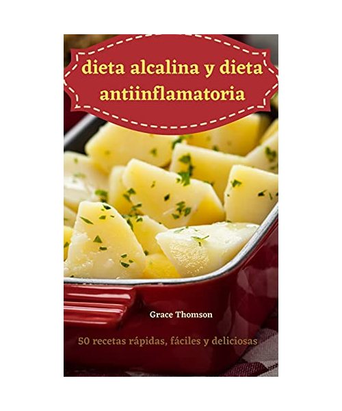 dieta alcalina y dieta antiinflamatoria