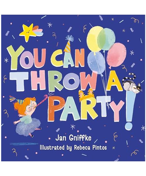 You Can Throw a Party!