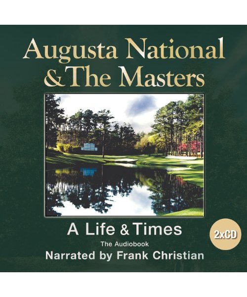 Augusta National and the Masters