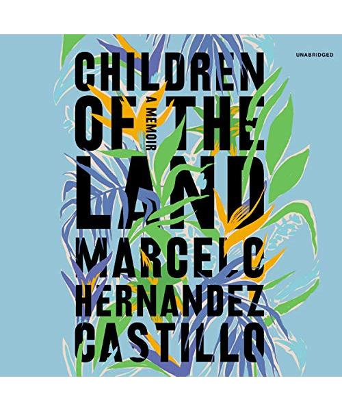 Children of the Land: A Memoir