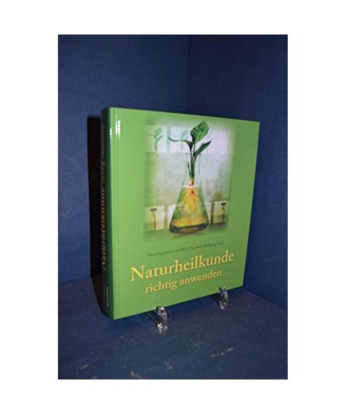 Naturheilkunde richtig anwenden