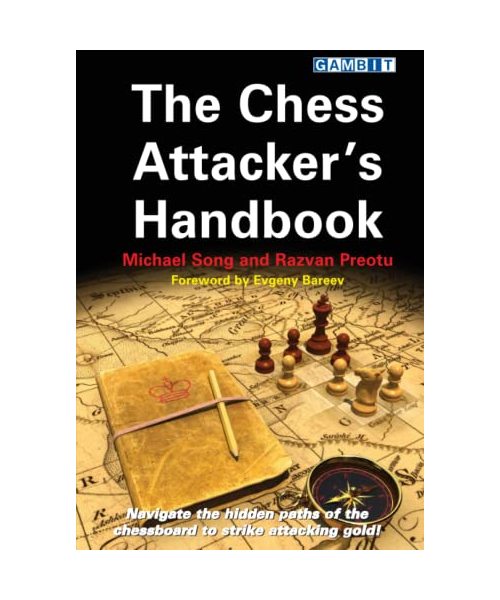 The Chess Attacker's Handbook