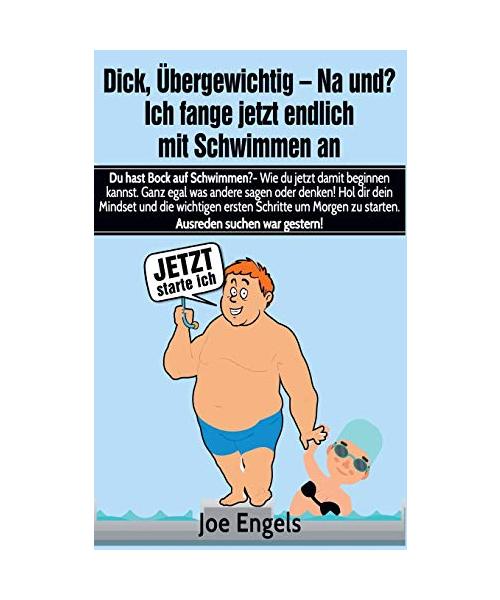 Dick, übergewichtig - Na und? Ich fange jetzt endlich mit Schwimmen an