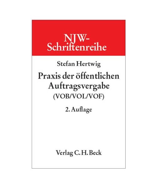 Praxis der öffentlichen Auftragsvergabe.