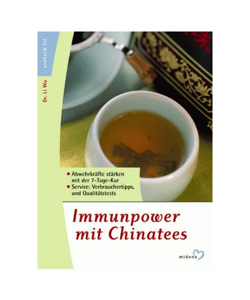 Immunpower mit Chinatees