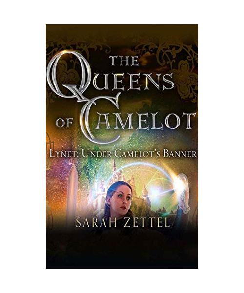 Lynet: Under Camelot's Banner (Queens of Camelot, Band 3)