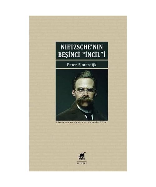 Nietzschenin Besinci Incili