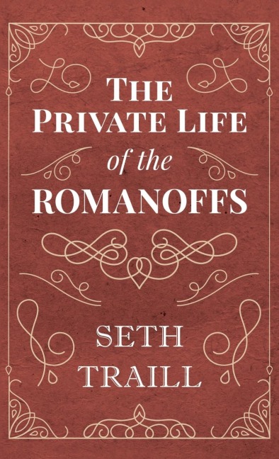 Private Life of the Romanoffs